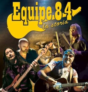 EQUIPE 84 LIVE IL 28 AGOSTO A VALVERDE
