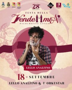 PIEDIMONTE ETNEO: LA FESTA DELLA VENDEMMIA SI ACCENDE CON LELLO ANALFINO & T-ORKESTAR.